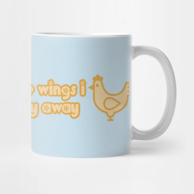 You are the wings by MickeysCloset